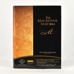 The MacArthur Study Bible – New American Standard Bible (NASB)