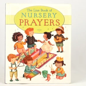 The Lion Book of Nursery Prayers - Lion Nursery Collection
