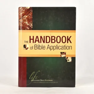 The Handbook of Bible Application