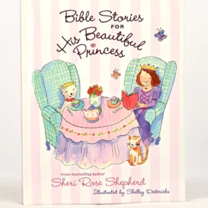 Bible Stories for His Beautiful Princess
