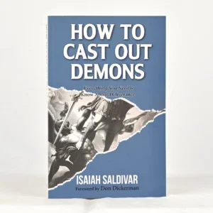 How to Cast Out Demons: Everything You Need to Know About Deliverance