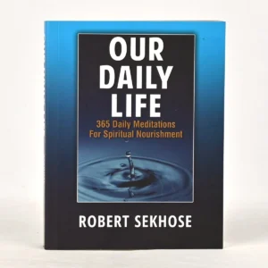 Our Daily Life: 365 Daily Meditations for Spiritual Nourishment
