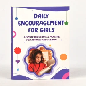 Daily Encouragement for Girls: 3-Minute Devotions & Prayers for Morning and Evening