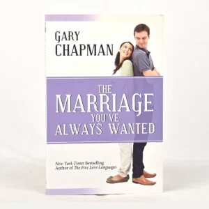 The Marriage You've Always Wanted