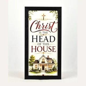 Bible Verse Wall Frame 6x12 – Christ is the head of this house.