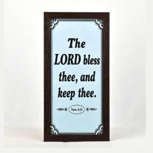 Bible Verse Wall Frame 6x12 – The Lord Bless the, and… Num 6:24
