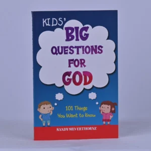 Kid's Big Questions for God