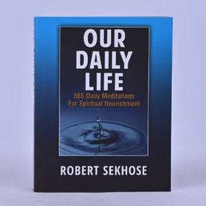 Our Daily Life: 365 Daily Meditations for Spiritual Nourishment