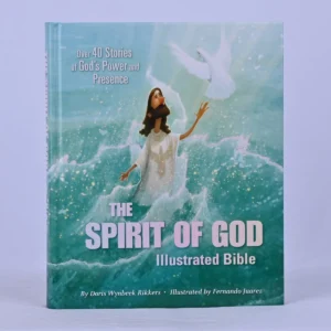 The Spirit of God Illustrated Bible