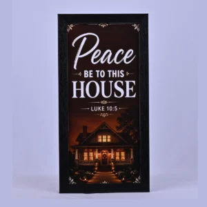 Bible Verse Wall Frame 6x12 – peace be to this House. Luke 10:5