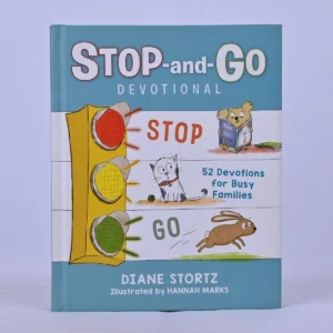 Stop-And-Go Devotional: 52 Devotions for Busy Families