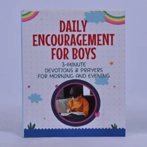 Daily Encouragement for Boys: 3-Minute Devotions and Prayers for Morning and Evening